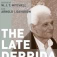 The Late Derrida