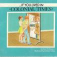 If You Lived in Colonial Times(Ann McGovern著圖書)