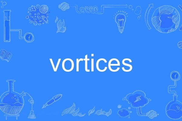 vortices