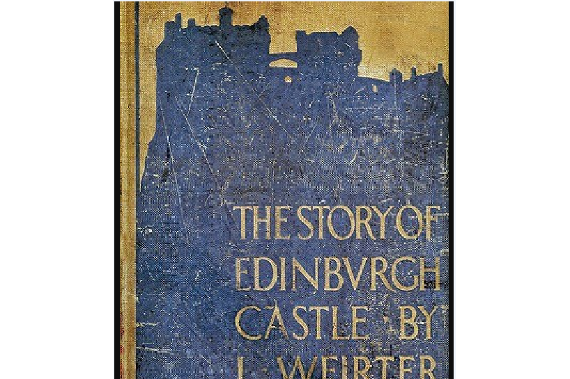 The Story of Edinburgh Castle