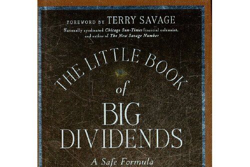 the little book of big dividends: a safe formula for guaranteed returns