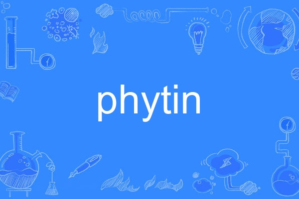 phytin