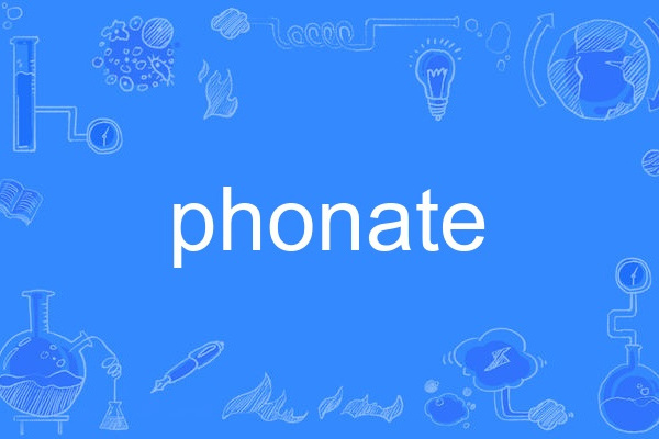 phonate