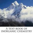 A Text-Book of Inorganic Chemistry(Newth, George S著圖書)