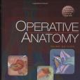 Operative Anatomy