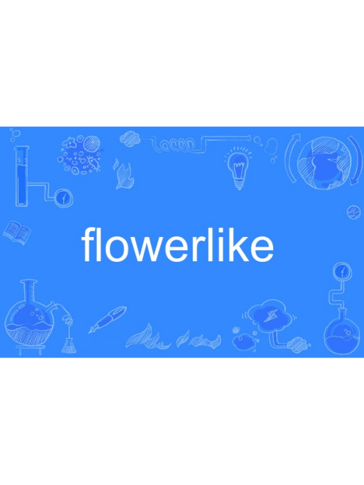 flowerlike