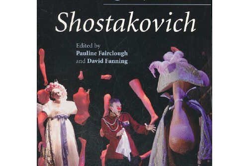 The Cambridge Companion to Shostakovich