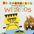 Ed Emberley\x27s Drawing Book of Weirdos