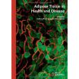 Adipose Tissue in Health and Disease