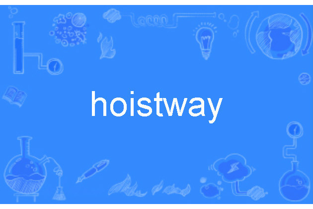 hoistway