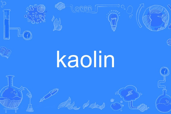 kaolin