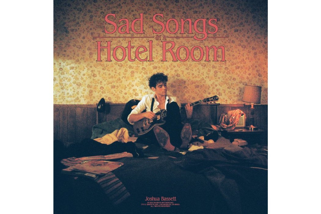 Sad Songs In A Hotel Room(2022年約書亞·巴塞特發行的音樂專輯)