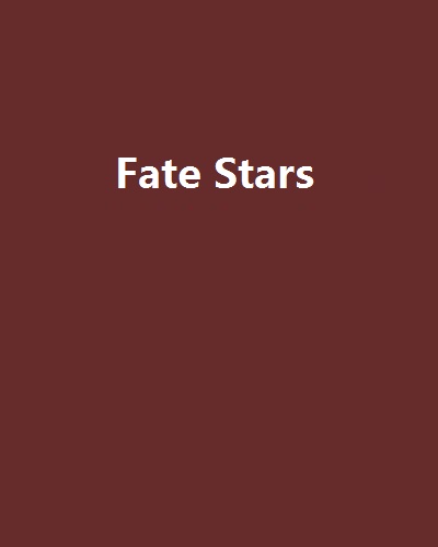 Fate Stars