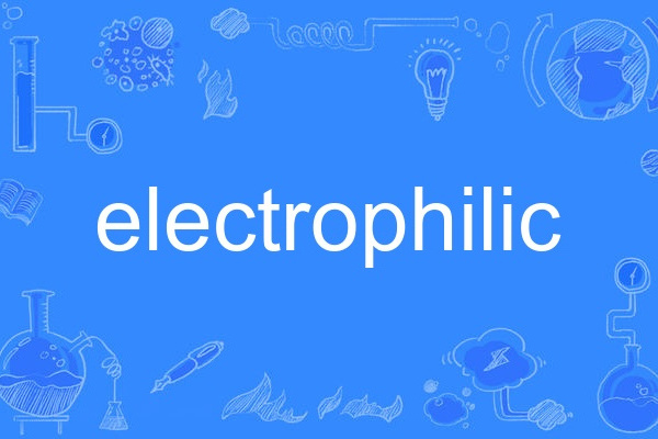 electrophilic