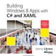 Building Windows 8 Apps with C# and XAML