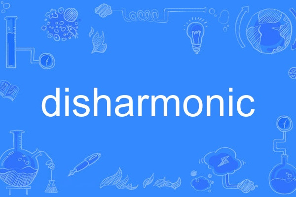 disharmonic