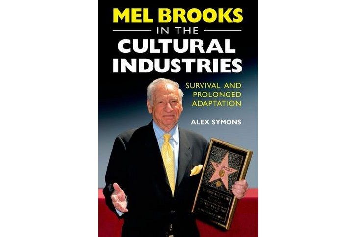 Mel Brooks in the Cultural Industries