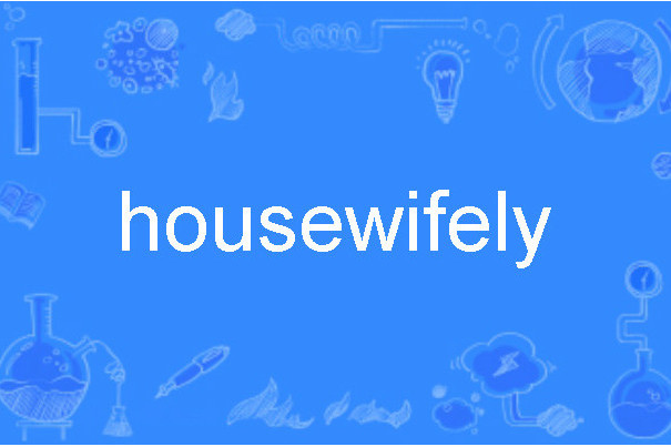 housewifely