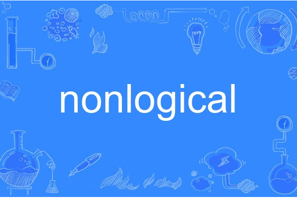 nonlogical