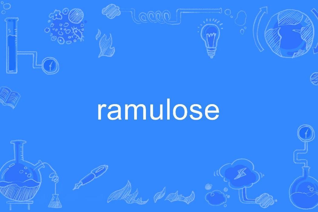 ramulose