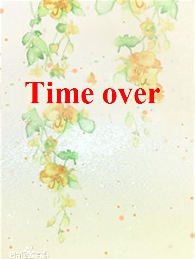 Time over