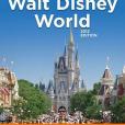 The Complete Idiot\x27s Guide to Walt Disney World, 2012 Edition