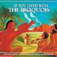 If You Lived with the Iroquois