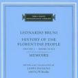 History of the Florentine People, Volume 3, Books IX-XII. Memoirs (The I Tatti Renaissance Library)