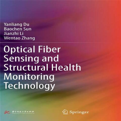 光纖感測與結構健康監測技術：英文版
