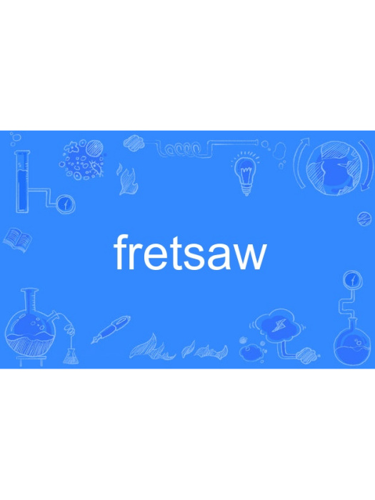 fretsaw