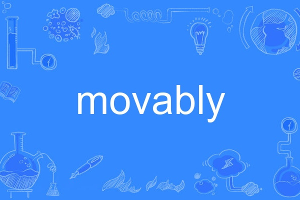 movably