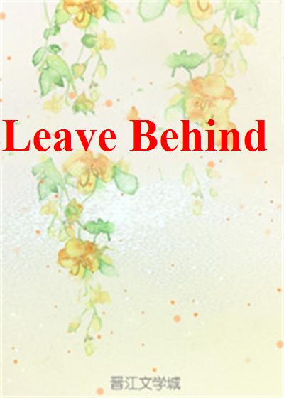 Leave Behind