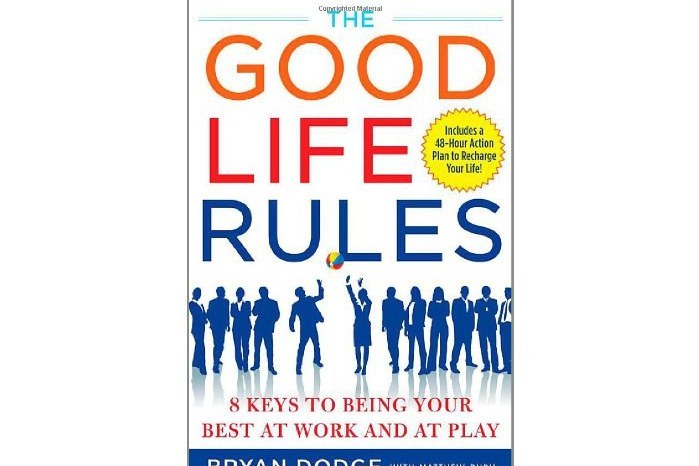 The Good Life Rules