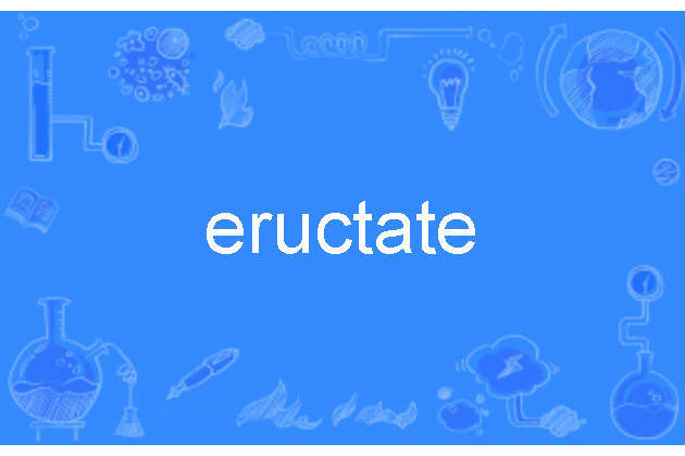 eructate