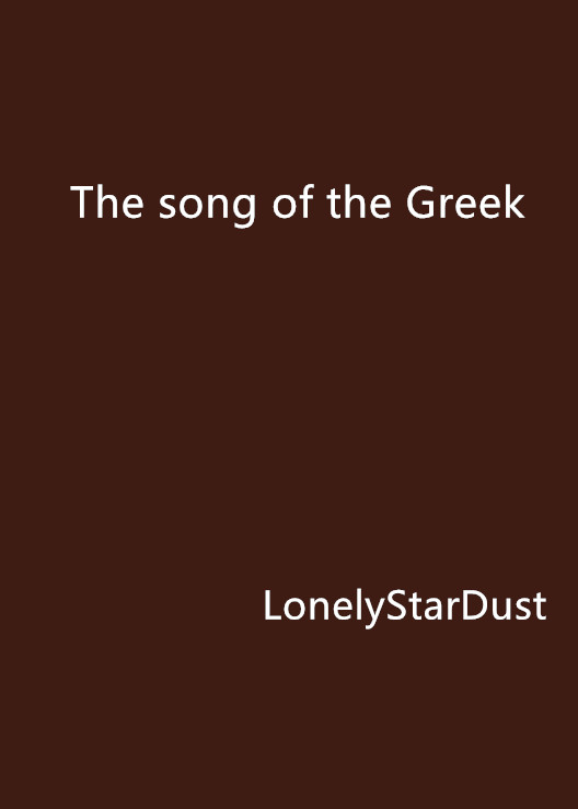 The song of the Greek