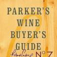 Parker\x27s Wine Buyer\x27s Guide