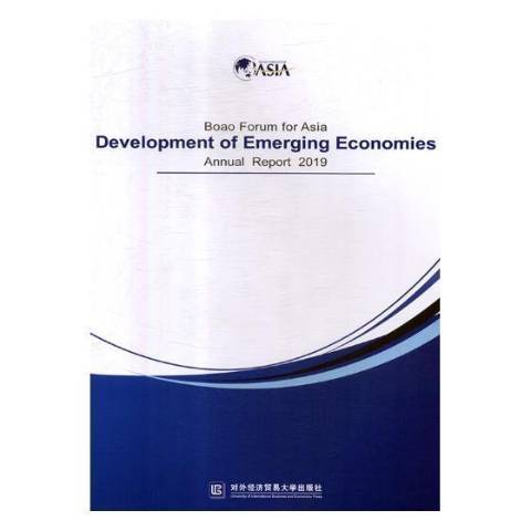 Boao Forum for Asia Development of Emerging Economies Annual report2019