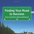 Finding Your Road to Success