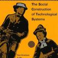 The Social Construction of Technological Systems(1989年The MIT Press出版的圖書)