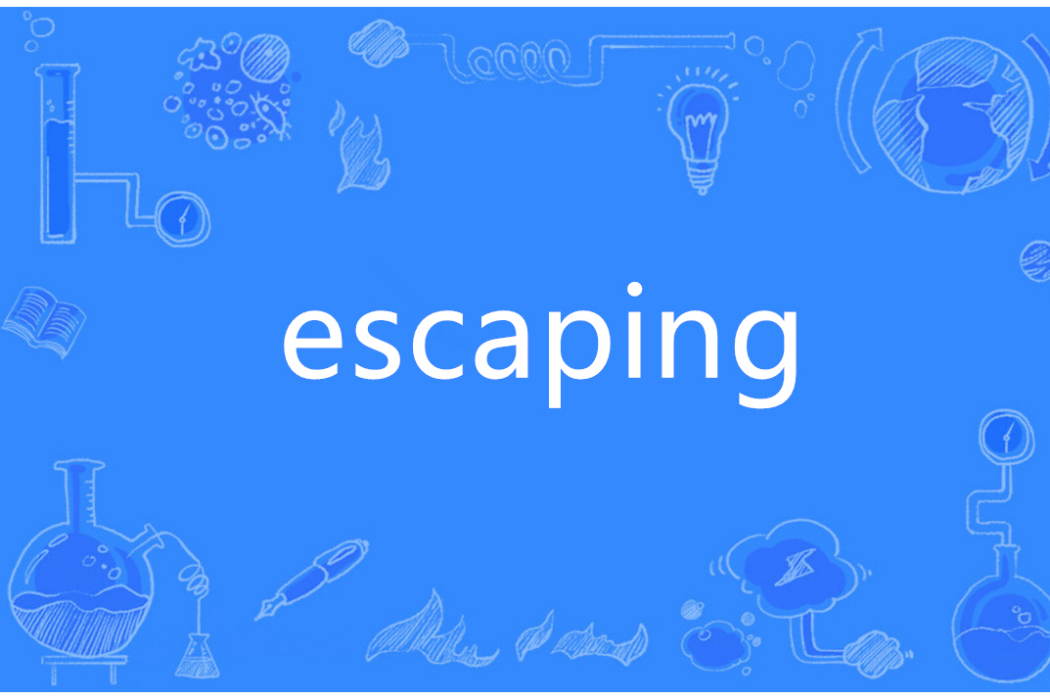 Escaping(英語單詞)