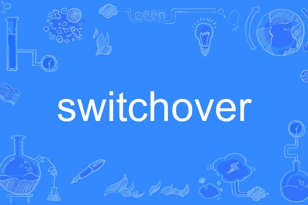 switchover