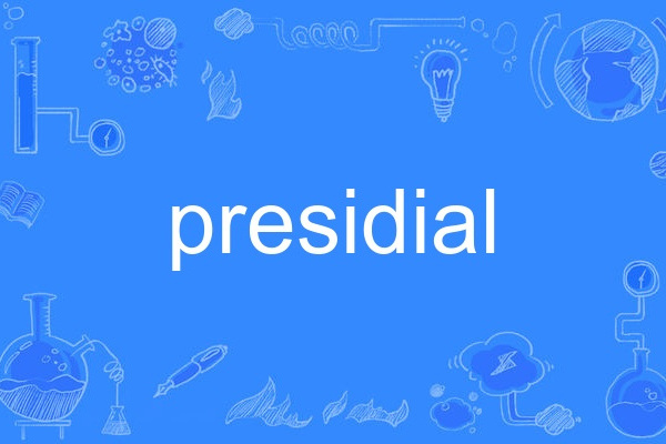 presidial