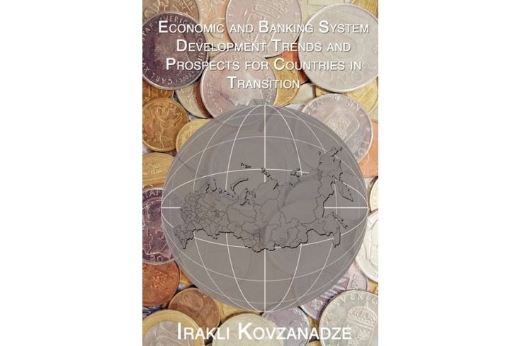 Economic and Banking System Development Trends and Prospects for Countries in Transition