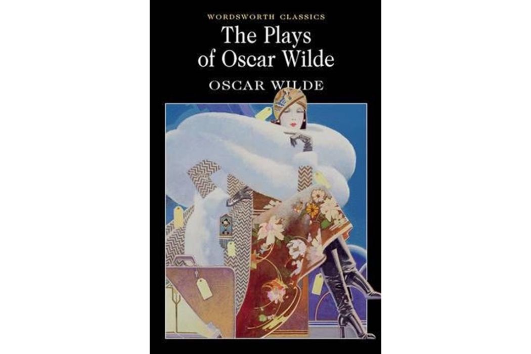 The Plays of Oscar Wilde