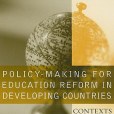 Policy-making For Education Reform In Developing Countries