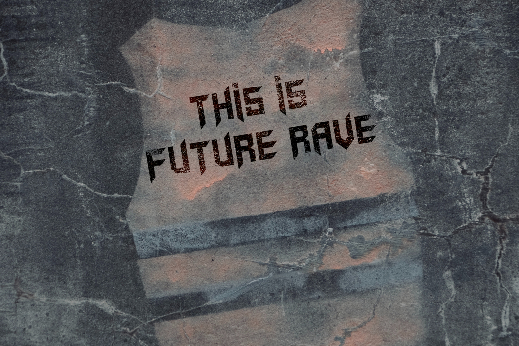 This is Future Rave (Original Mix)