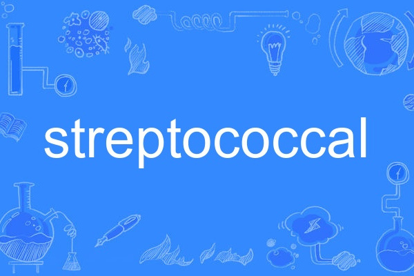 streptococcal