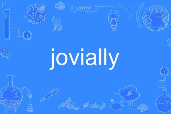 jovially