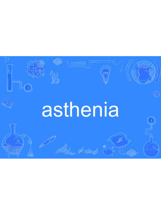 ASTHENIA