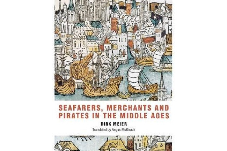 Seafarers, Merchants and Pirates in the Middle Ages